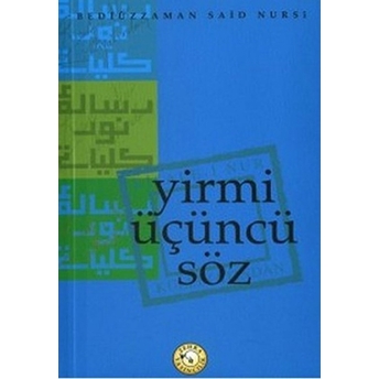 Yirmi Üçüncü Söz-Bediüzzaman Said-I Nursi