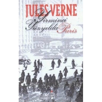 Yirminci Yüzyılda Paris Jules Verne