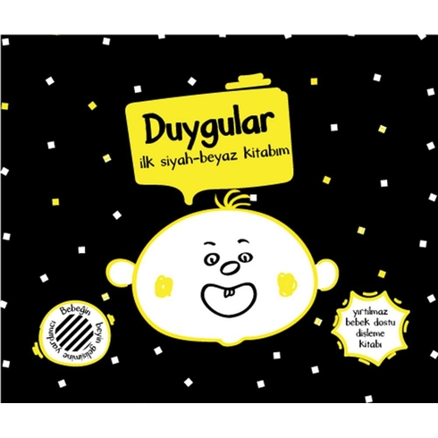 Yırtılmaz Kitap: Duygular Ilk Siyah-Beyaz Kitabım Kolektif