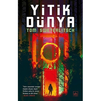 Yitik Dünya Tom Sweterlitsch