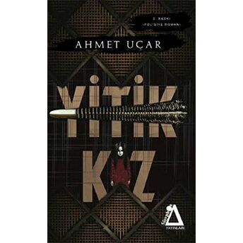 Yitik Kız Ahmet Uçar