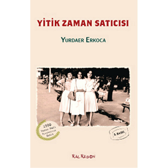 Yitik Zaman Satıcısı-Yurdaer Erkoca