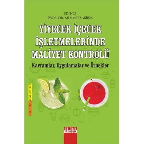 Yiyecek Içecek Işletmelerinde Maliyet Kontrolü