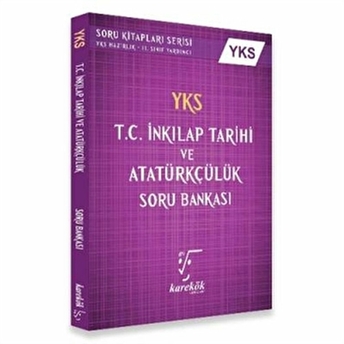 Yks T.c. Inkılap Tarihi Ve Atatürkçülük Soru Bankası 2. Oturum Fatih Dumangöz