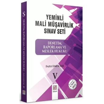 Ymm Sınav Hazırlık - Denetim Raporlama Ve Meslek Hukuku Fazlı Emektar