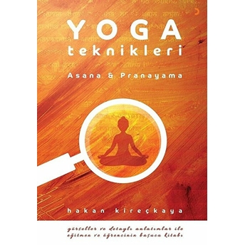 Yoga Teknikleri - Hakan Kireçkaya