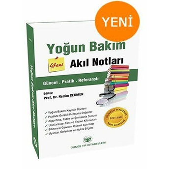 Yoğun Bakım Akıl Notları - Nedim Çekmen