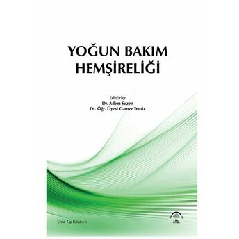 Yoğun Bakım Hemşireliği Kolektif