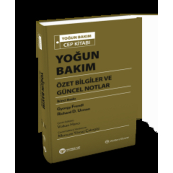 Yoğun Bakım Özet Bilgiler Ve Güncel Notlar Gyorgy Frendl