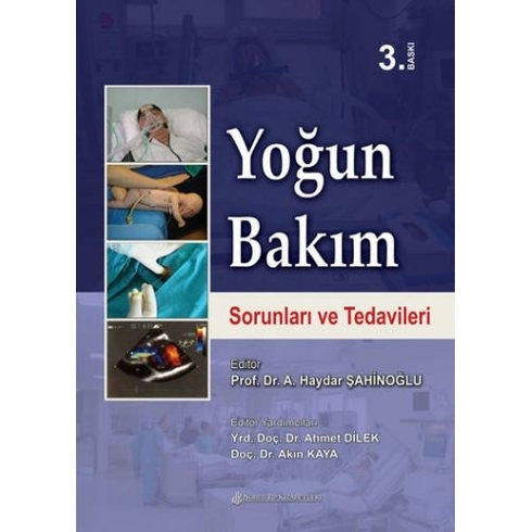 Yoğun Bakım Sorunları Ve Tedavileri