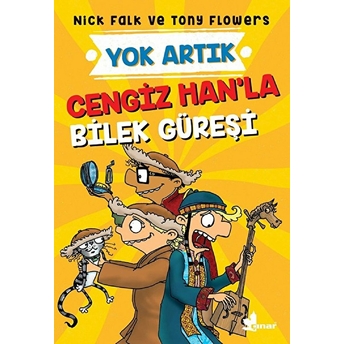 Yok Artık - Cengiz Han’la Bilek Güreşi Nick Falk