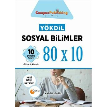 Yökdil Sosyal Bilimler 80X10 10 Deneme Toplam 800 Soru Kadem Şengül