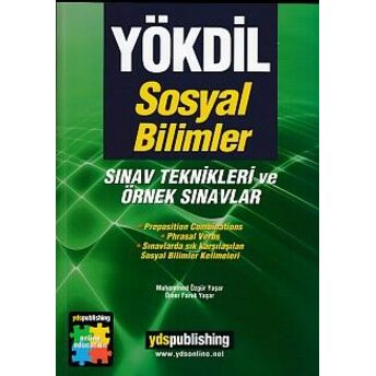 Yökdil Sosyal Bilimler Sınav Teknikleri Ve Örnek Sınavlar Muhammed Özgür Yaşar, Ömer Faruk Yaşar