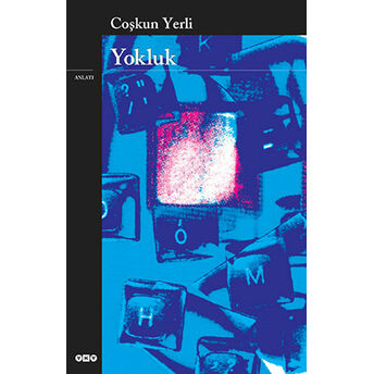 Yokluk Coşkun Yerli