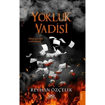 Yokluk Vadisi Reyhan Çelik