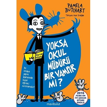 Yoksa Okul Müdürü Bir Vampir Mi? Pamela Butchart