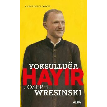 Yoksulluğa Hayır! Joseph Wresinski