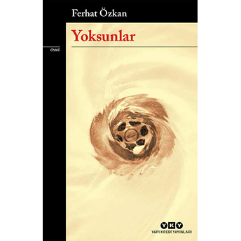 Yoksunlar Ferhat Özkan