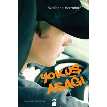 Yokuş Aşağı Wolfgang Herrndorf