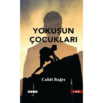 Yokuşun Çocukları Cahit Bağcı