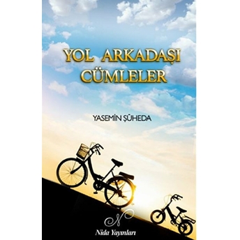 Yol Arkadaşı Cümleler Yasemin Şüheda