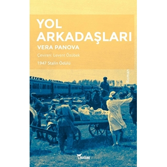 Yol Arkadaşları Vera Panova