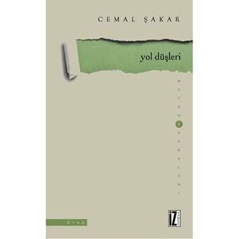 Yol Düşleri Cemal Şakar