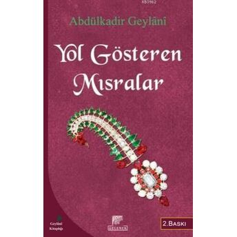 Yol Gösteren Mısralar Abdülkadir Geylani