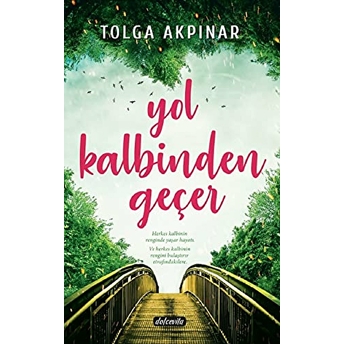 Yol Kalbinden Geçer