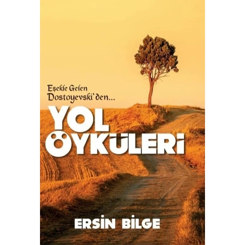 Yol Öyküleri Ersin Bilge