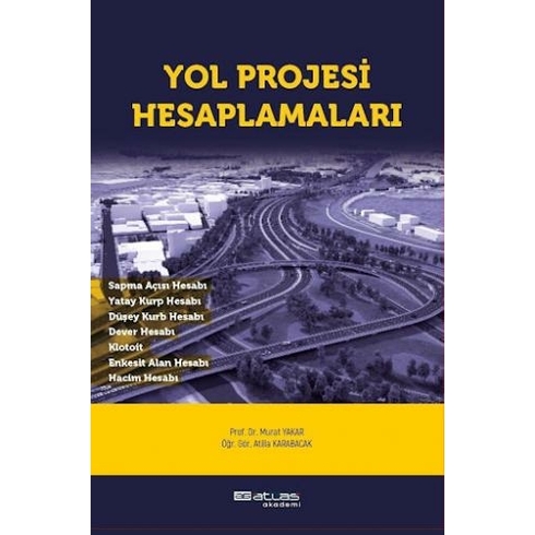 Yol Projesi Hesaplamaları - Murat Yakar