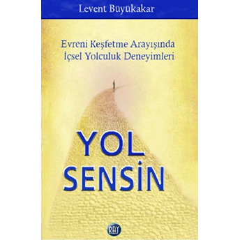 Yol Sensin Levent Büyükakar