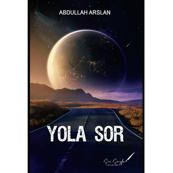 Yola Sor Abdullah Arslan