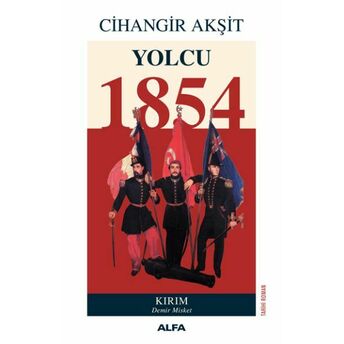 Yolcu 1854 - Kırım Demir Misket Cihangir Akşit