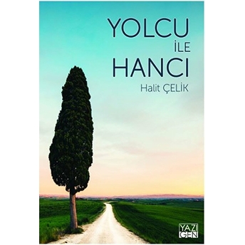 Yolcu Ile Hancı Halit Çelik