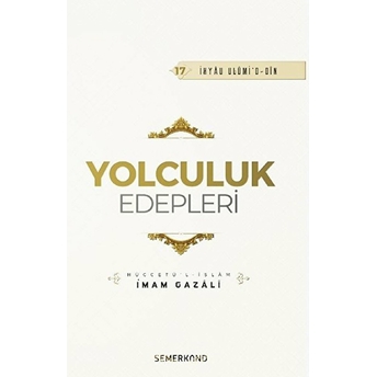 Yolculuk Edepleri Imam Gazali