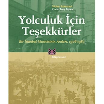 Yolculuk Için Teşekkürler Victor Eskenazi