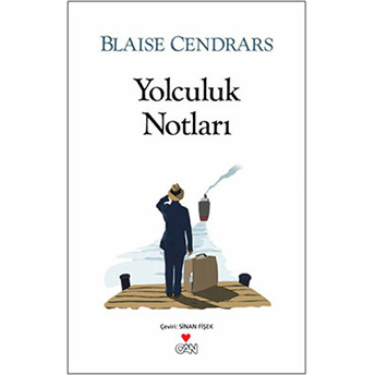 Yolculuk Notları Blaise Cendrars