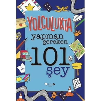 Yolculukta Yapman Gereken 101 Şey Moria Butterfield