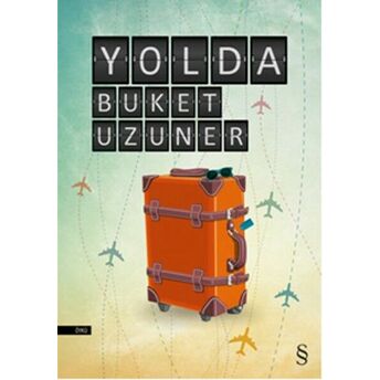 Yolda Buket Uzuner