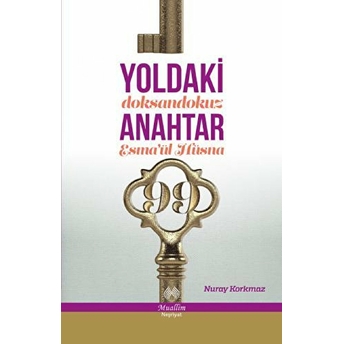 Yoldaki Anahtar Nuray Korkmaz