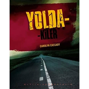 Yoldakiler Carolyn Cassady