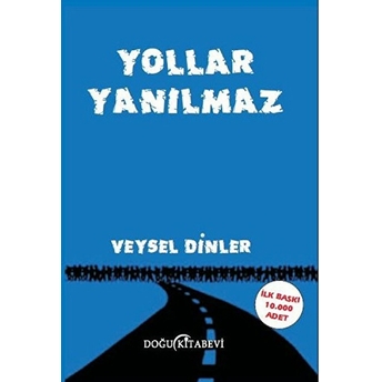 Yollar Yanılmaz