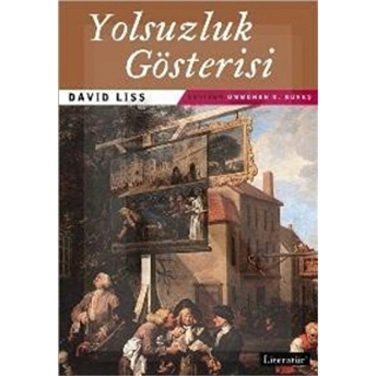 Yolsuzluk Gösterisi David Liss