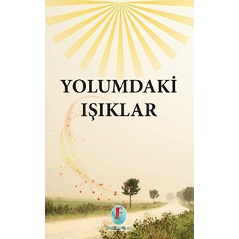 Yolumdaki Işıklar