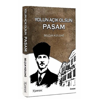 Yolun Açık Olsun Paşam