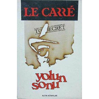 Yolun Sonu John Le Carre