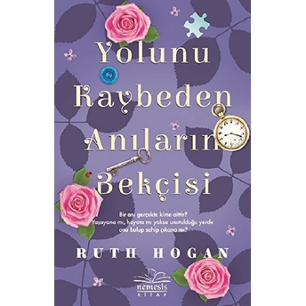 Yolunu Kaybeden Anıların Bekçisi Ruth Hogan