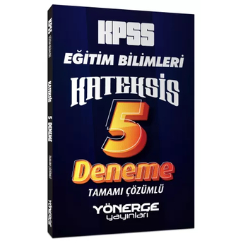 Yönerge Yayınları Kpss Eğitim Bilimleri Kateksis 5 Deneme Dijital Çözümlü Fatma Bülbül