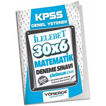 Yönerge Yayınları Kpss Matematik Ilelebet 30X6 Deneme Çözümlü Komisyon